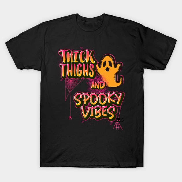 Thick Thighs and Spooky Vibes - Best Cheeky Design T-Shirt by Ken Adams Store